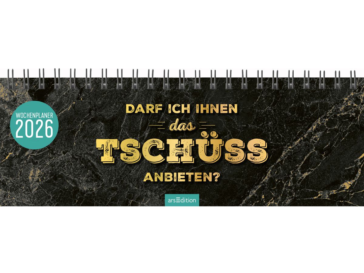 ARS EDITION Tischkalender 2026 13576 Tschüss DE 29.7x11.5cm (4014489135760)