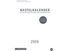 HEYE Bastelkalender 2026 23497+26 weiss 21x29.7cm (9783756412150)